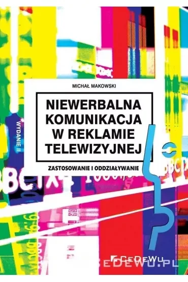 Niewerbalna komunikacja w reklamie telewizyjnej