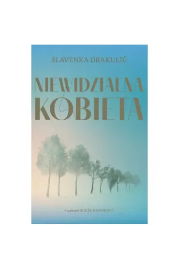Niewidzialna kobieta