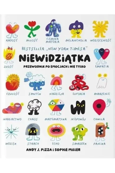 Niewidziątka. Przewodnik po emocjach i nie tylko