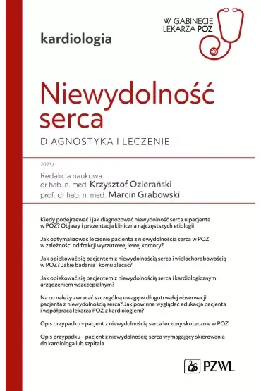 Niewydolność serca. Diagnostyka i leczenie. W gabinecie lekarza POZ
