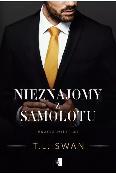 Nieznajomy z samolotu. Bracia Miles. Tom 1
