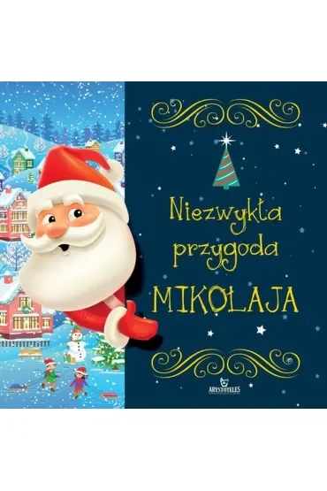 Niezwykła przygoda Mikołaja
