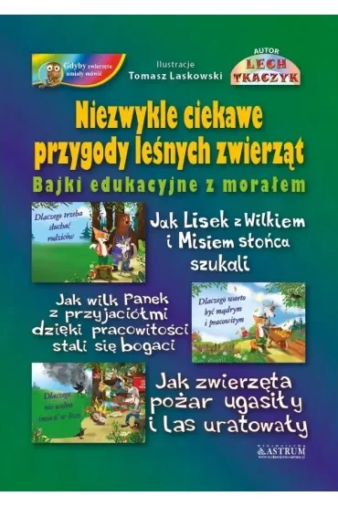 Niezwykłe ciekawe przygody leśnych zwierząt BR