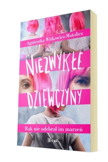 Niezwykłe dziewczyny. Rak nie odebrał im marzeń