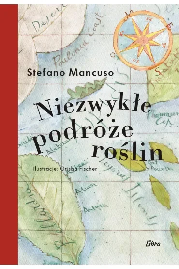 Niezwykłe podróże roślin