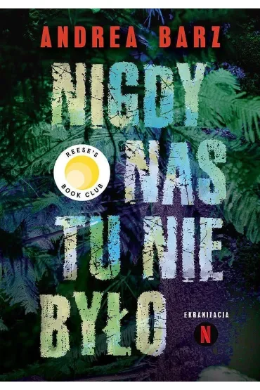Nigdy nas tu nie było