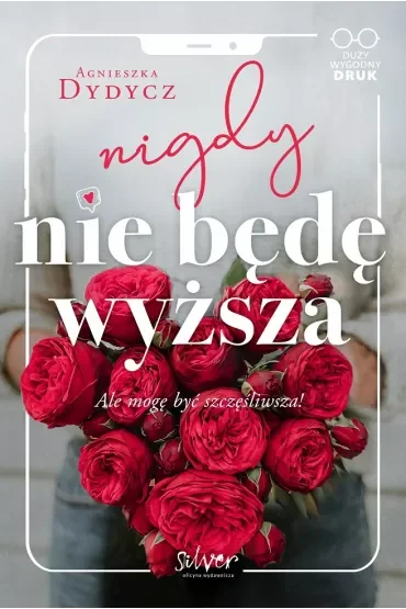 Nigdy nie będę wyższa. Duże Litery