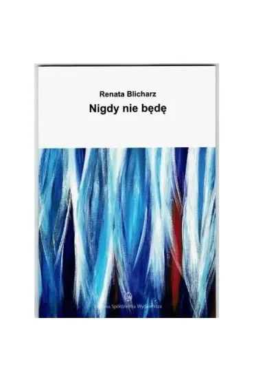 Nigdy nie będę