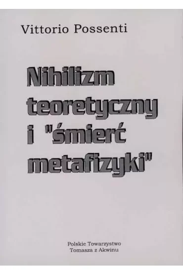 Nihilizm teoretyczny i "śmierć metafizyki"