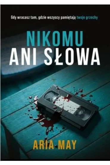 Nikomu ani słowa