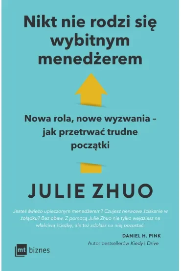 Nikt nie rodzi się wybitnym menedżerem. Nowa rola, nowe wyzwania – jak przetrwać trudne początki