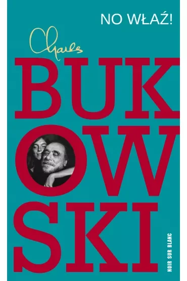 No właź!