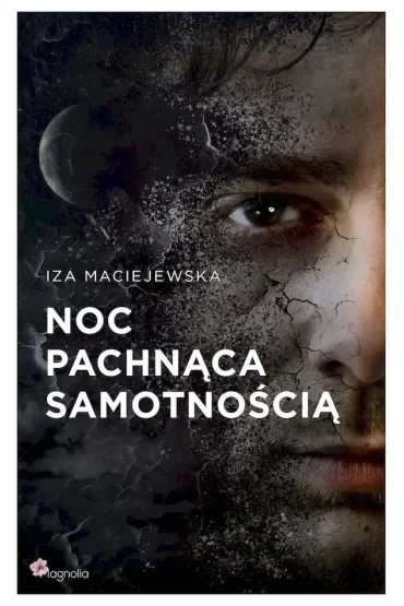 Noc pachnąca samotnością
