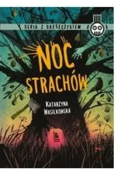 Noc strachów. Seria z dreszczykiem