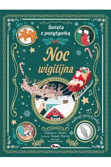 Noc wigilijna. Święta z pozytywką
