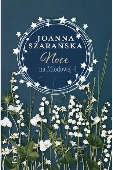 Noce na Miodowej. Na Miodowej. Tom 4