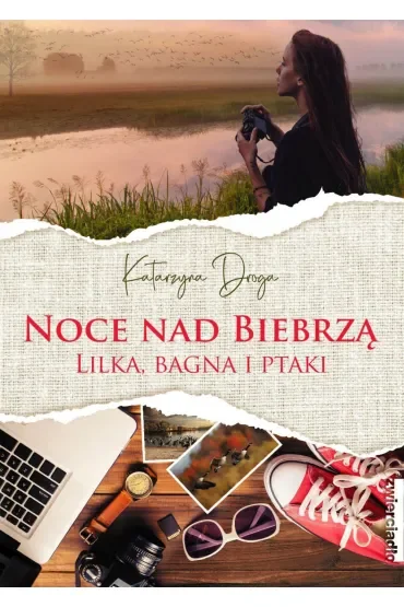 Noce nad Biebrzą. Lilka, bagna i ptaki