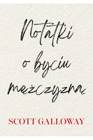 Notatki o byciu mężczyzną