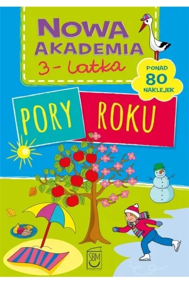 Nowa akademia 3-latka. Pory roku