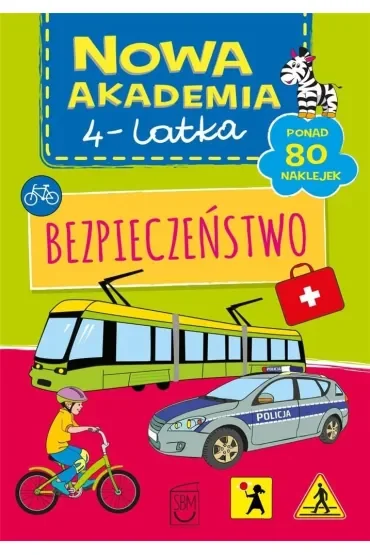 Nowa akademia 4-latka. Bezpieczeństwo