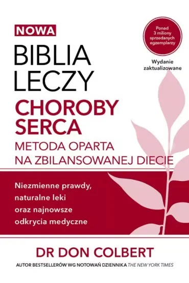 Choroby serca. Biblia leczy