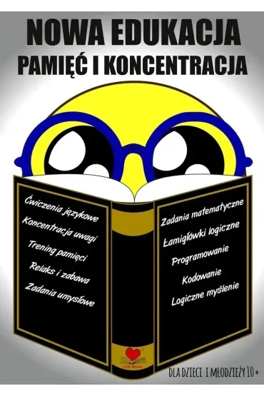 Nowa edukacja. Pamięć i koncentracja 10+