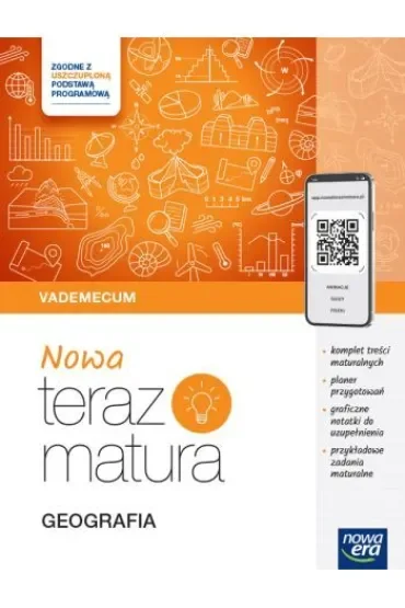 Nowa Teraz matura. Geografia. Vademecum. Do matury 2026
