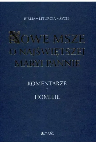 Nowe msze o Najświętszej Maryi Pannie
