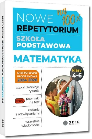 Nowe Repetytorium. Matematyka. Szkoła podstawowa. Klasy 4-6