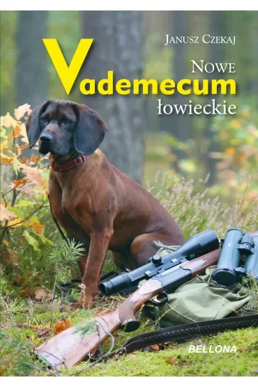 Nowe vademecum łowieckie