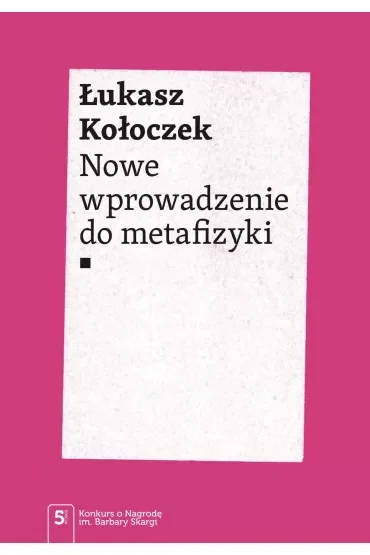Nowe wprowadzenie do metafizyki