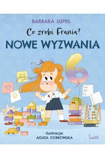 Nowe wyzwania. Co zrobi Frania?0