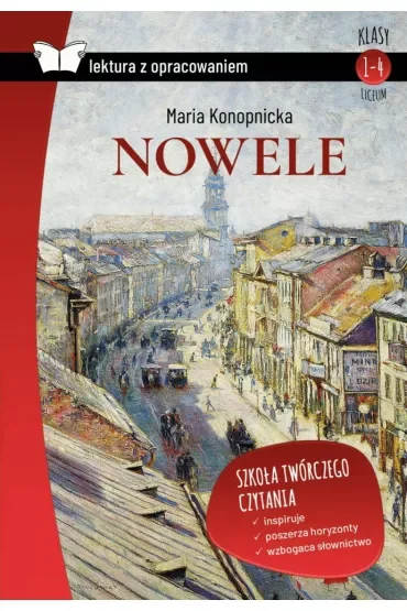 Nowele. Konopnicka. Z opracowaniem