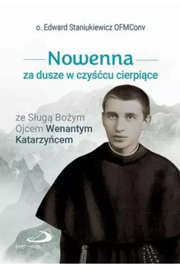 Nowenna za dusze w czyśćcu cierpiące..
