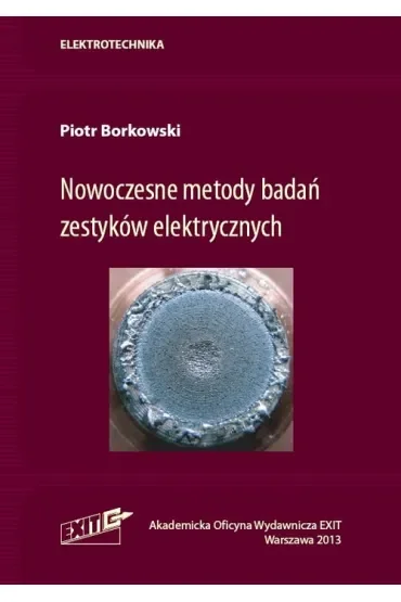 Nowoczesne metody badań zestyków elektrycznych