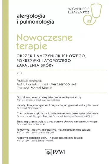 Nowoczesne terapie obrzęku naczynioruchowego, pokrzywki i atopowego zapalenia skóry