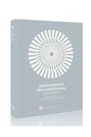 Nowoczesność reglamentowana. Modernizm w PRL