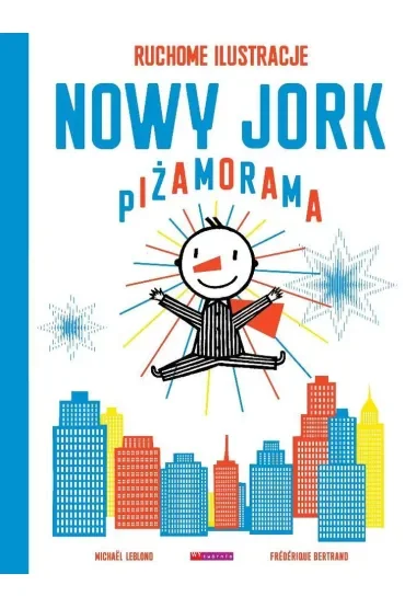 Nowy Jork Piżamorama. Tom 1