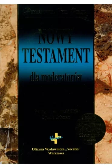 Nowy Testament dla moderatorów