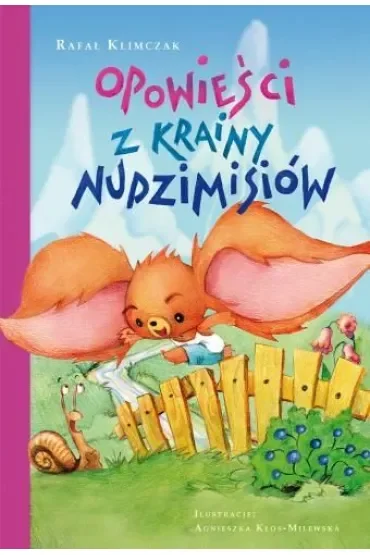 Nudzimisie. Opowieści z krainy nudzimisiów