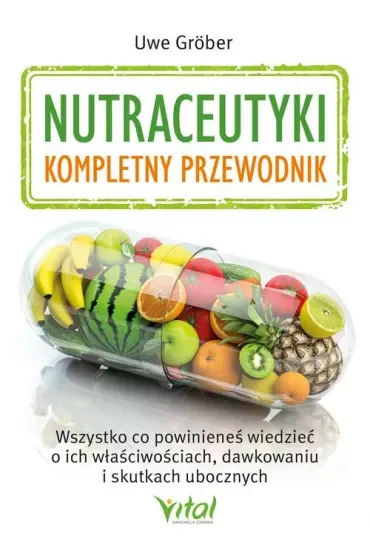 Nutraceutyki kompletny przewodnik