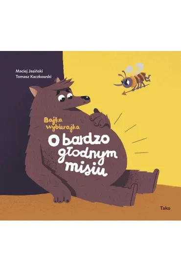 O bardzo głodnym misiu