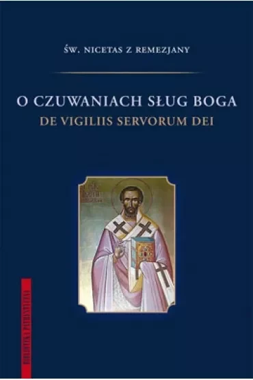 O czuwaniach sług Boga
