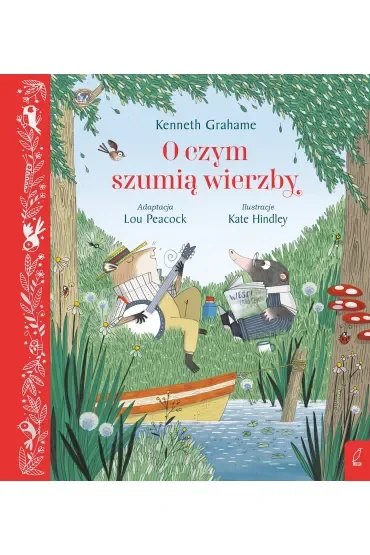 O czym szumią wierzby