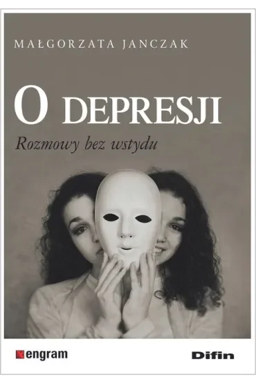 O depresji. Rozmowy bez wstydu
