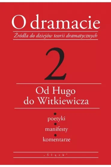 O dramacie T.2