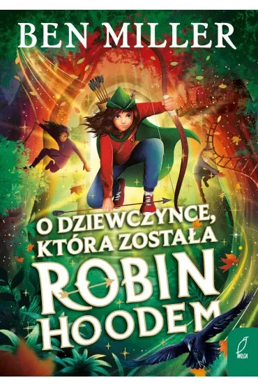 O dziewczynce, która została Robin Hoodem