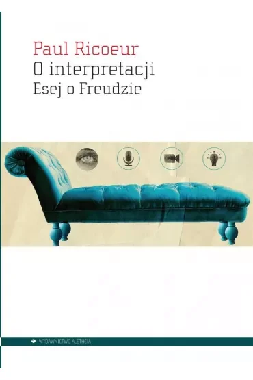 O interpretacji Esej o Freudzie