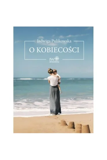 O kobiecości