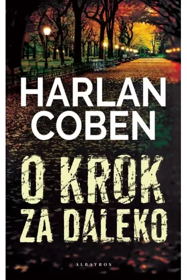 O krok za daleko